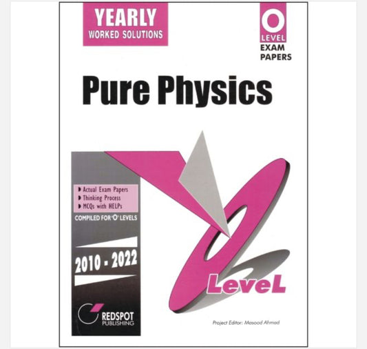 O Level Pure Physics (Yearly)