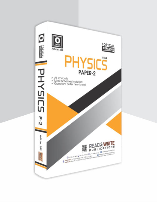 282 Physics O Level Paper 2 Topical Workbook